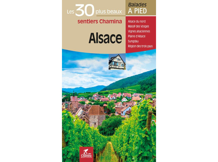 Alsace les 30 plus beaux sentiers