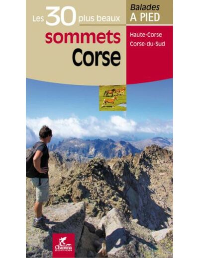 Corse Les 30 plus beaux sommets