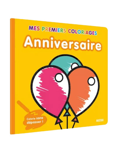 Mes premiers coloriages - anniversaire - Auzou