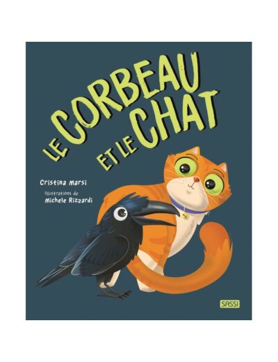 Livre le corbeau et le chat - livre - Sassi