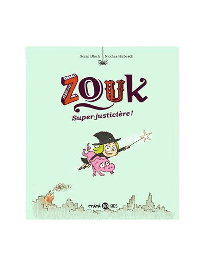 Zouk - Tome 16 - Super justicière - Livre