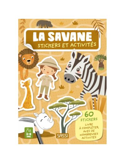 La savane - Stickers et activités - Sassi