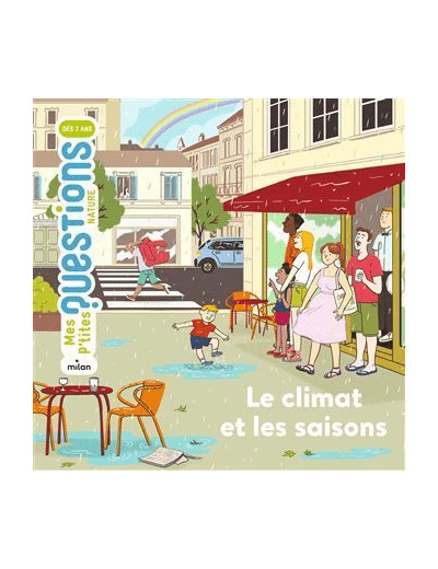 Livre mes p'tites questions - Le climat et les saisons - Milan