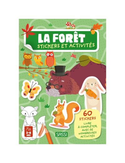 La forêt - Stickers et activités - Sassi
