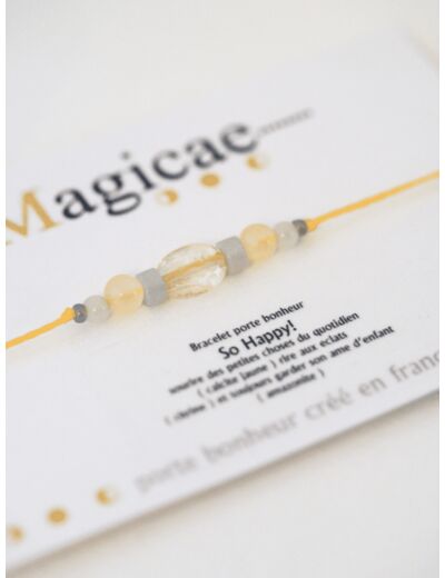 Bracelet porte bonheur - so happy - Magicae