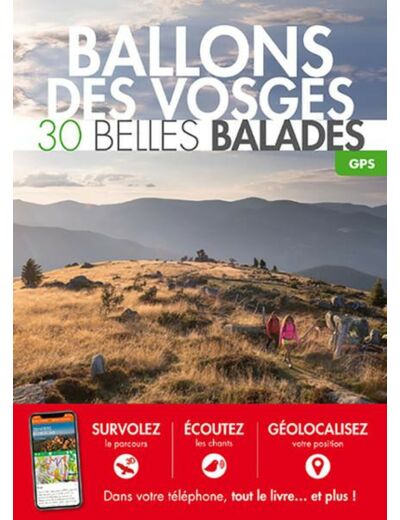 Ballons des Vosges 30 Belles Balades