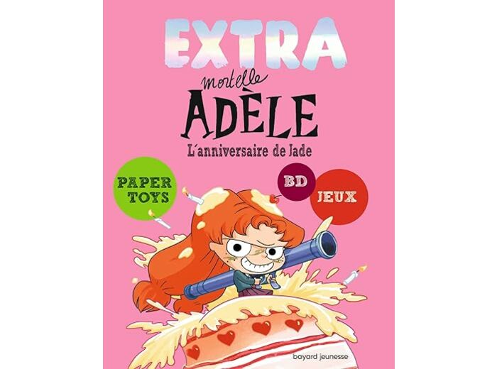 Extra mortelle adèle - tome 2 - l'anniversaire de jade - Livre