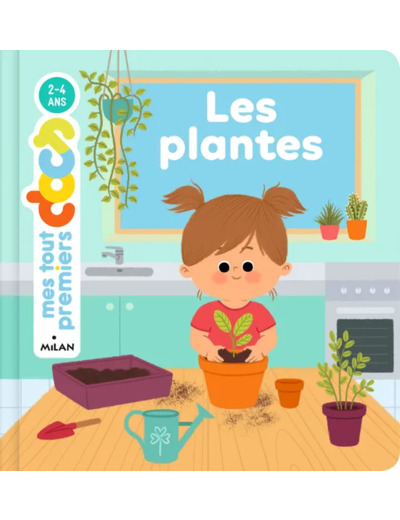 Mes tout premiers docs - les plantes - livre - Milan