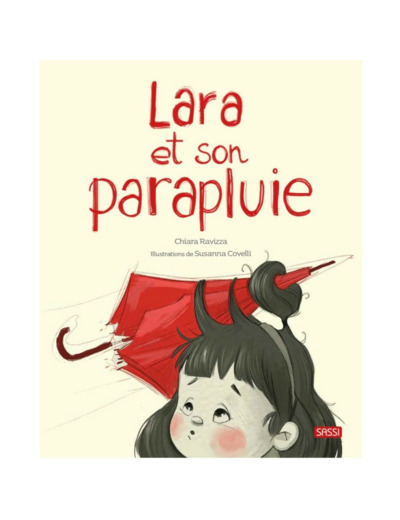 Lara et son parapluie - livre - Sassi