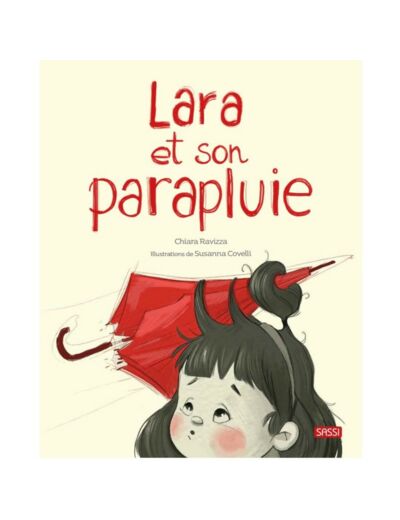 Lara et son parapluie - livre - Sassi