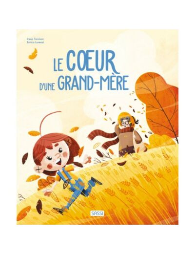 Le coeur d'une grand-mère - livre - Sassi