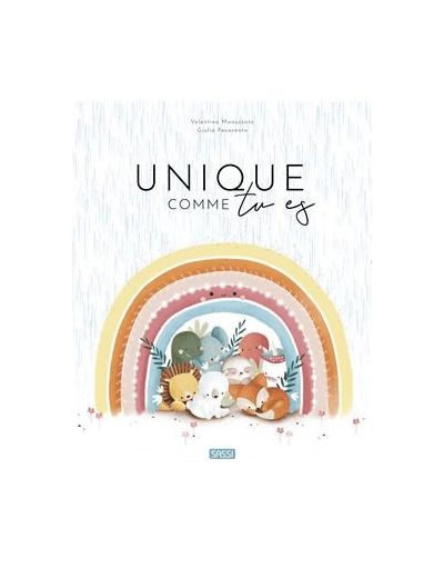 Unique comme tu es - Album illustré