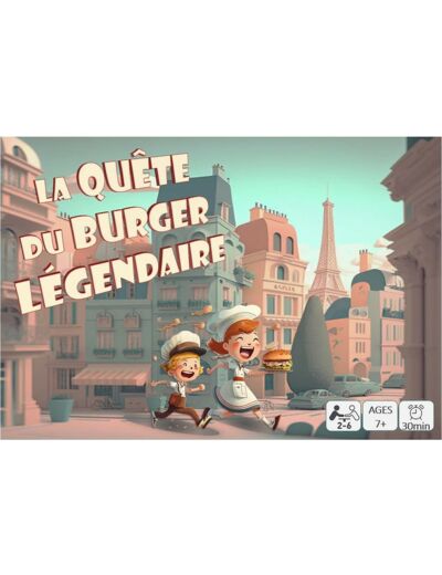 La quête du Burger légendaire